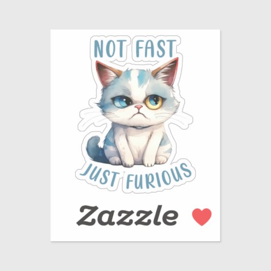 Sticker Chat Grumpy - Pas Rapide, Juste Furieux (Feuille)