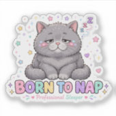 Sticker Chat mignon né pour faire la sieste (Devant)