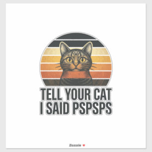 Sticker Chat noir drôle Pspsps Design vintage coucher de s
