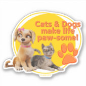 Sticker Chats & Chiens Font De La Vie Paw-some ! (Devant)