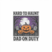Sticker Chemise de papa Halloween difficile à hanter drôle (Devant)
