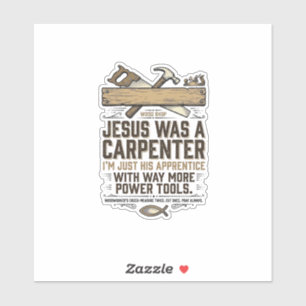 Sticker Chemise Vintage Apprenti Charpentier Jésus Menuisi