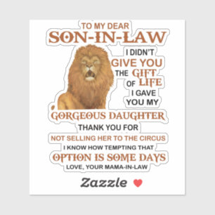 Sticker Cher gendre, je ne t'ai pas offert la vie