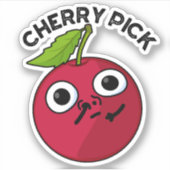 Sticker Cherry Pick Funny Fruit Pun (Devant)