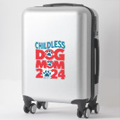 Sticker Chien sans enfants Maman Chien Dame Voter Chien Pa (Sur valise)