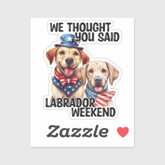 Sticker Chiens du Labrador patriotique Citation d'Humour d (Feuille)