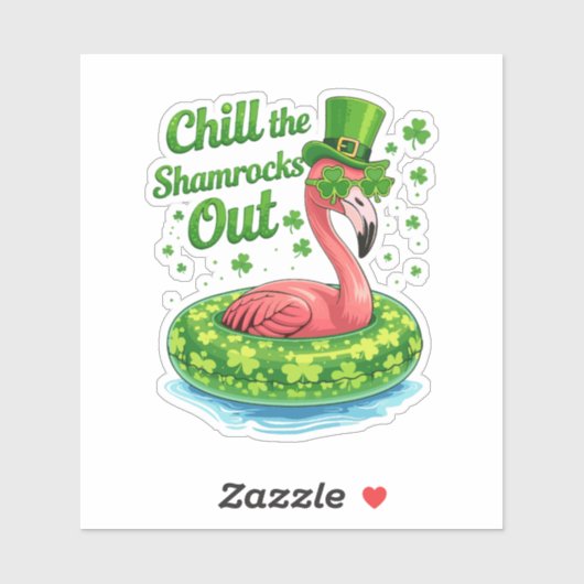 Sticker Chill The Shamrocks Out Funny  St Patrick’s Day (Feuille)