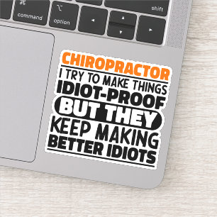 Sticker Chiropraticien J'Essaie De Faire Des Citations Drô