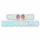 Sticker Choisir le bonheur (Devant)