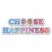 Sticker Choisissez le bonheur Rainbow (Devant)