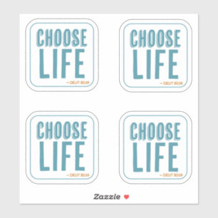 Sticker Choisissez Life Deuteronomy 30:19 Pro-Life