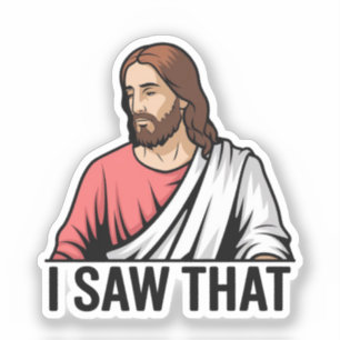 Sticker Christ Jésus vous regarde, Jésus j'ai vu ça
