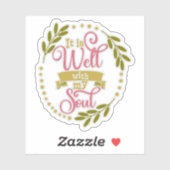 Sticker Christian design it is well with my soul (Feuille)