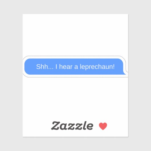 Sticker Chut... J'entends un leprechaun ! (Feuille)