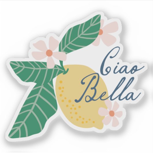 Sticker Ciao Bella (Devant)