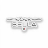 Sticker Ciao Bella - Typographie au coeur italien (Devant)