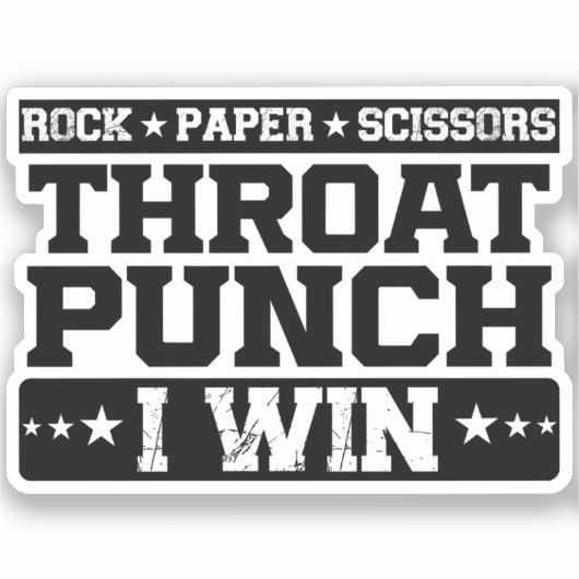 Sticker Ciseaux de papier rock Throat Punch I Win, Drôle (Recto)