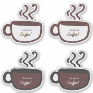 Sticker Citation amusante Coffee Cup Line Art Mais Premier