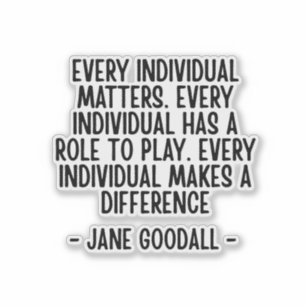 Sticker citation de Jane Goodall