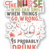 Sticker Citation de jeu de Noël de l'infirmière drôle (Devant)