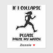Sticker Citation de la vie du coureur drôle (Feuille)