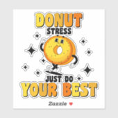 Sticker Citation de motivation pour le donut rétro amusant (Feuille)