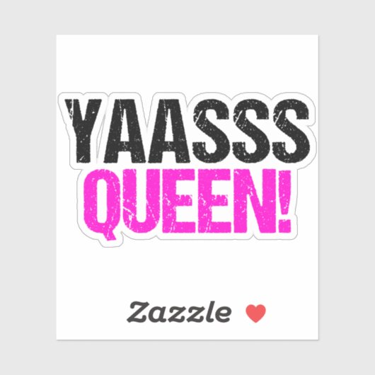 Sticker Citation de Yaasss Queen Funny Sassy (Feuille)