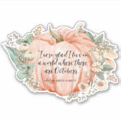 Sticker Citation d'octobre d'Anne of Green Gables (Devant)
