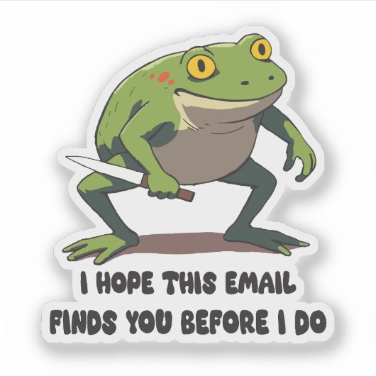 Sticker Citation drôle de grenouille avec couteau Mème (Devant)