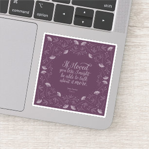 Sticker Citation florale pourpre Emma Jane Austen d'amour