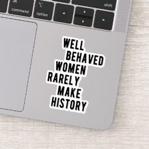 Sticker Citation RBG : Les Femmes Bien Comportées Font Rar