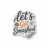 Sticker Citrouille Halloween Défonçons-Nous (Devant)