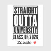Sticker Classe universitaire Straight Outta de 2026 (Feuille)