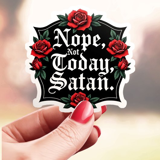 Sticker Classique Non Pas Aujourd'hui Satan