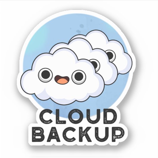 Sticker Cloud Backup Funky Computer Météo Pun (Devant)