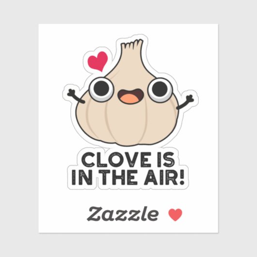 Sticker Clove Is In The Air Funny Garlic Pun (Feuille)
