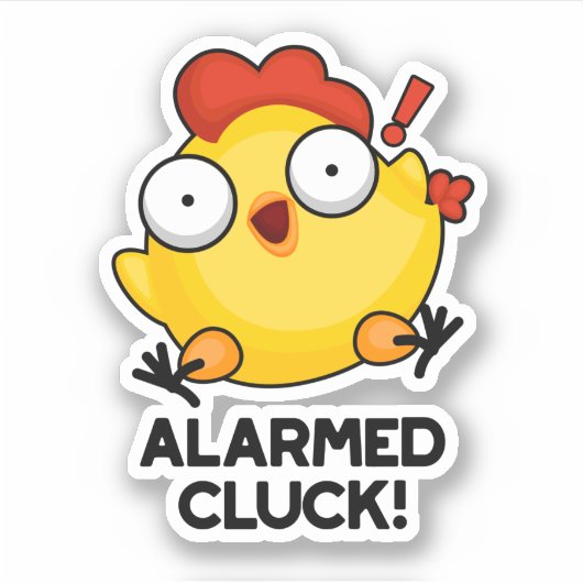 Sticker Cluck Alarmé Drôle Poulets Pun (Devant)