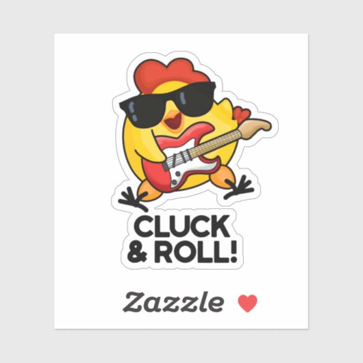 Sticker Cluck And Roll Funny Rock n Roll Chicken Pun (Feuille)