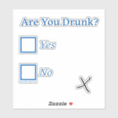 Sticker Cochez les cases SlipperyJoe's Are You Drunk marte (Feuille)