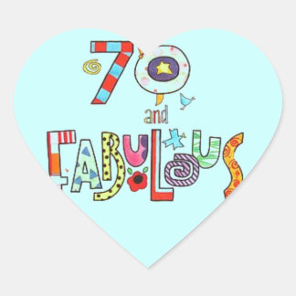 Sticker Cœur 70 and Fabulous Happy 70th Birthday