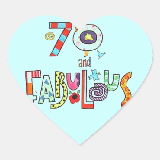 Sticker Cœur 70 and Fabulous Happy 70th Birthday (Devant)