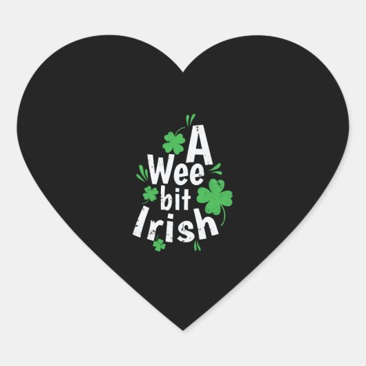 Sticker Cœur A Wee bit Irish St. Patricks Day (Devant)
