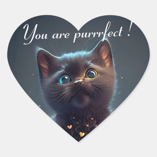 Sticker Cœur Adorable Kitten noir : Vous êtes parfait! (Devant)