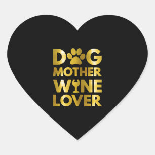 Sticker Cœur Amateur de vin mère chien 2021