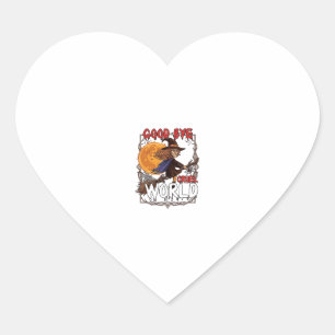 Sticker Cœur Au revoir monde cruel sorcière Halloween pleine lu