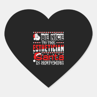 Sticker Cœur Be Nice To The Esthetician