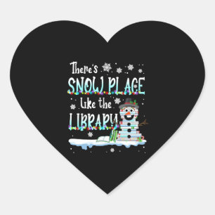 Sticker Cœur Bibliothécaire Il y a une place de neige comme la
