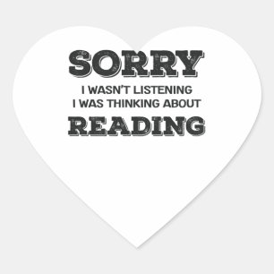 Sticker Cœur Book Lover Désolé, je n'ai pas écouté penser à