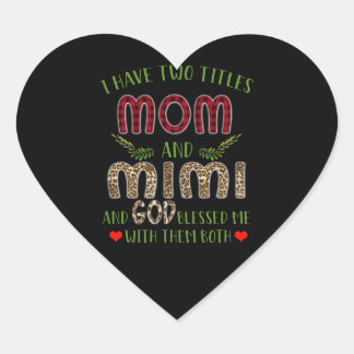 Sticker Cœur Cadeau Mimi | J'Ai Deux Titres Maman Et Mimi
