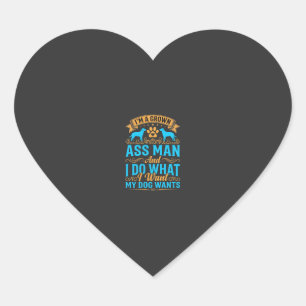 Sticker Cœur Chien Veut Homme Adulte Drôle